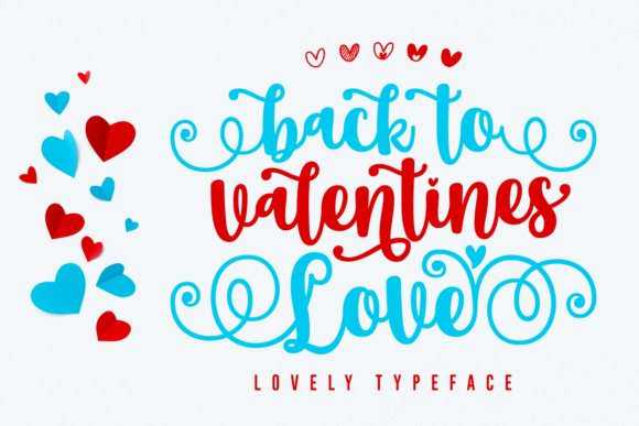Back to Valentine Love: A Script Font for Heartfelt Typography