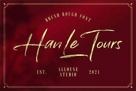 Han Le Tours: A Handwritten Font That Elevates Brand Identity