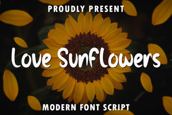 Love Sunflowers: A Handwritten Font for Creative Makers