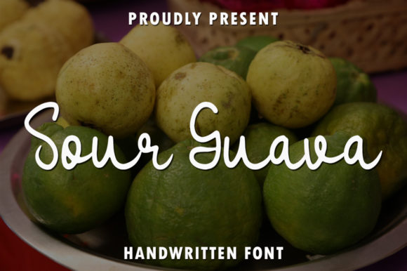 Sour Guava: A Handwritten Typeface for Crafters and Creators
